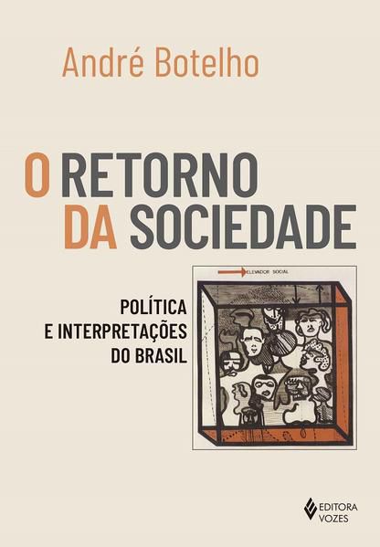 O RETORNO DA SOCIEDADE