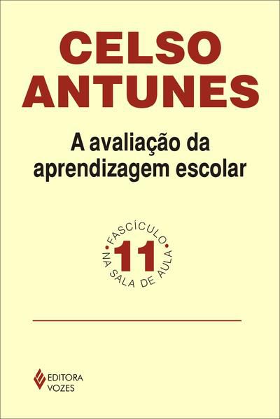 AVALIAÇÃO DA APRENDIZAGEM ESCOLAR FASCÍCULO 11