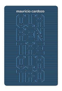 QUARENTA E QUATRO