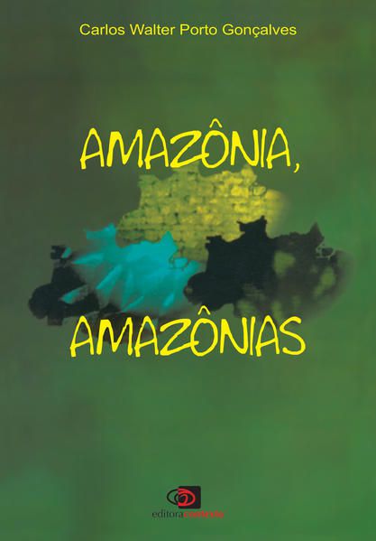 AMAZÔNIA, AMAZÔNIAS