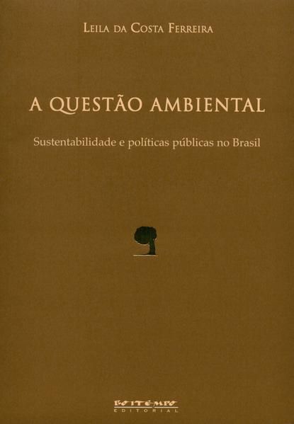 A QUESTÃO AMBIENTAL