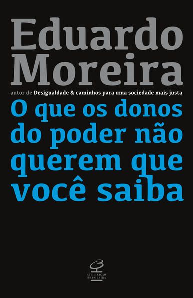O QUE OS DONOS DO PODER NÃO QUEREM QUE VOCÊ SAIBA