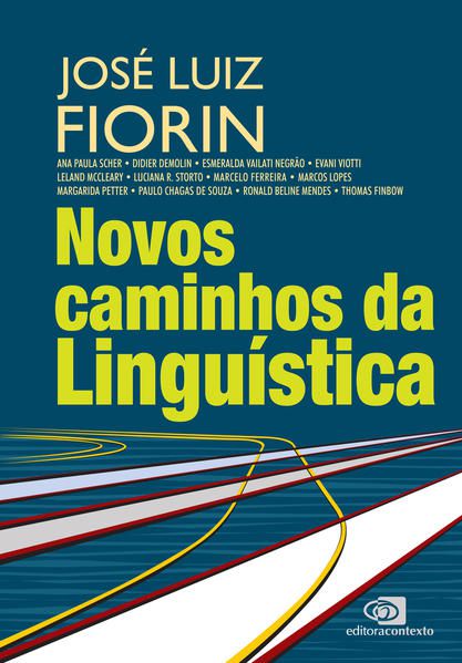 NOVOS CAMINHOS DA LINGUÍSTICA