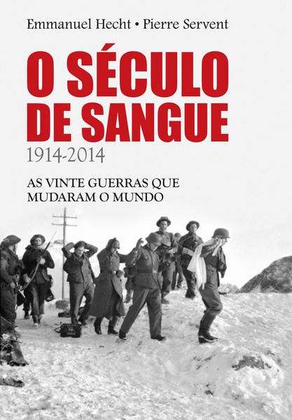 O SÉCULO DE SANGUE