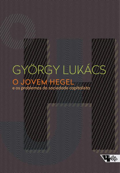 O JOVEM HEGEL