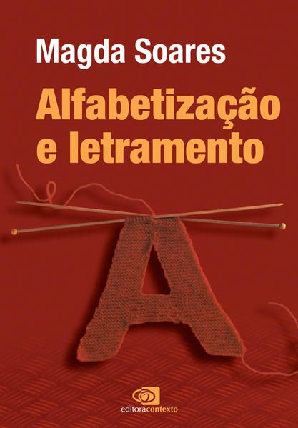 ALFABETIZAÇÃO E LETRAMENTO - NOVA EDIÇÃO
