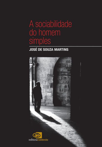 A SOCIABILIDADE DO HOMEM SIMPLES