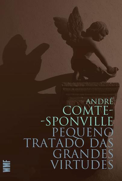 PEQUENO TRATADO DAS GRANDES VIRTUDES