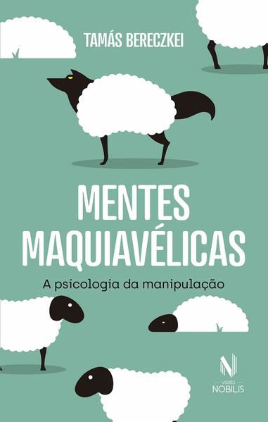 MENTES MAQUIAVÉLICAS