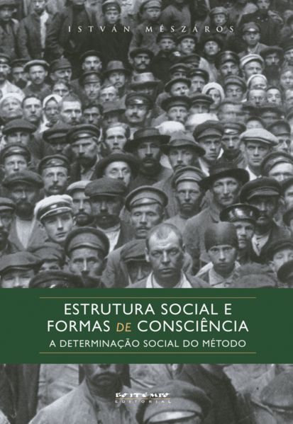 ESTRUTURA SOCIAL E FORMAS DE CONSCIÊNCIA