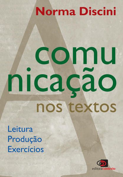 A COMUNICAÇÃO NOS TEXTOS