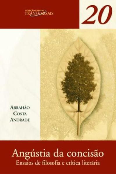 ANGÚSTIA DA CONCISÃO - VOL. 20