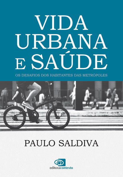 VIDA URBANA E SAÚDE