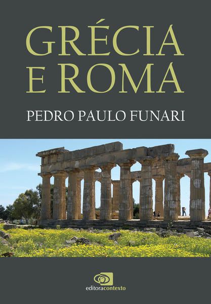 GRÉCIA E ROMA (NOVA EDIÇÃO)
