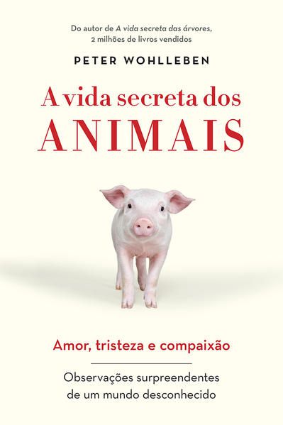A VIDA SECRETA DOS ANIMAIS