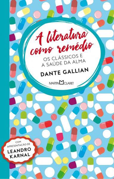 A LITERATURA COMO REMÉDIO