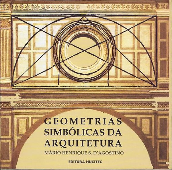 GEOMETRIAS SIMBÓLICAS DA ARQUITETURA