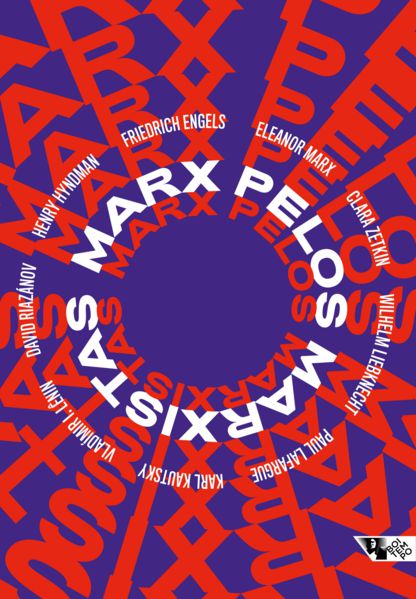 MARX PELOS MARXISTAS
