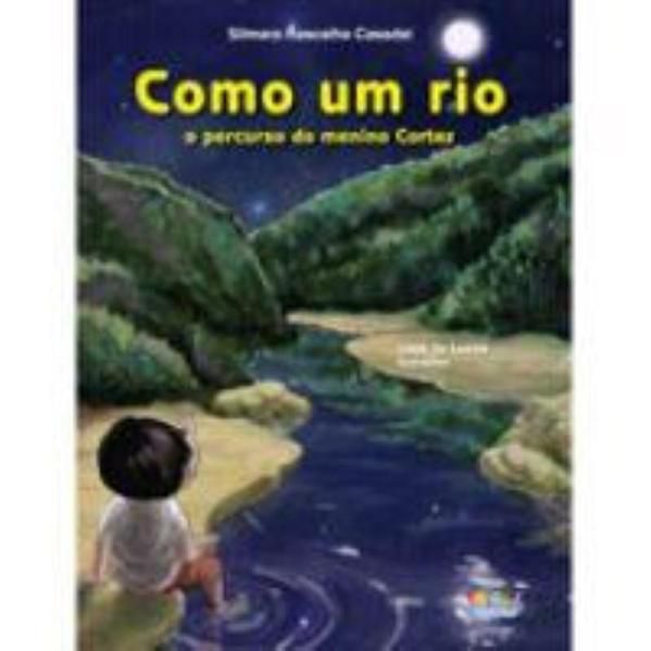 COMO UM RIO