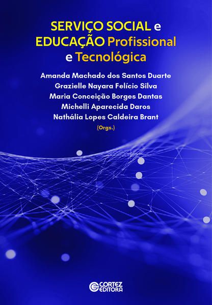 SERVIÇO SOCIAL E EDUCAÇÃO PROFISSIONAL E TECNOLÓGICA