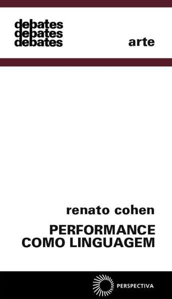 PERFORMANCE COMO LINGUAGEM
