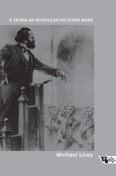 A TEORIA DA REVOLUÇÃO NO JOVEM MARX