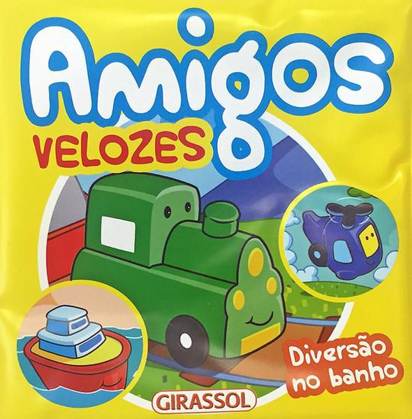 DIVERSÃO NO BANHO - AMIGOS VELOZES - VOL. 1