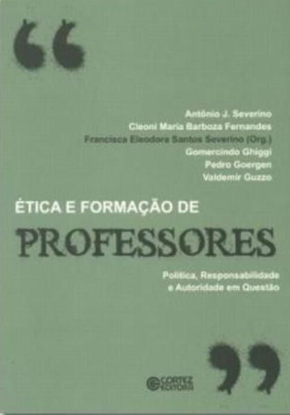 ÉTICA E FORMAÇÃO DE PROFESSORES