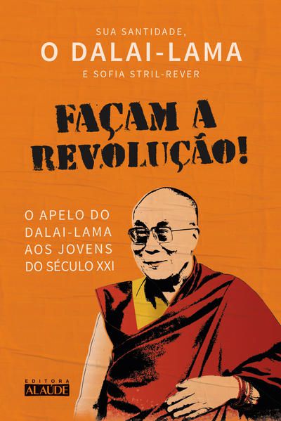 FAÇAM A REVOLUÇÃO!