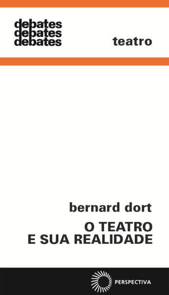 O TEATRO E SUA REALIDADE - VOL. 127