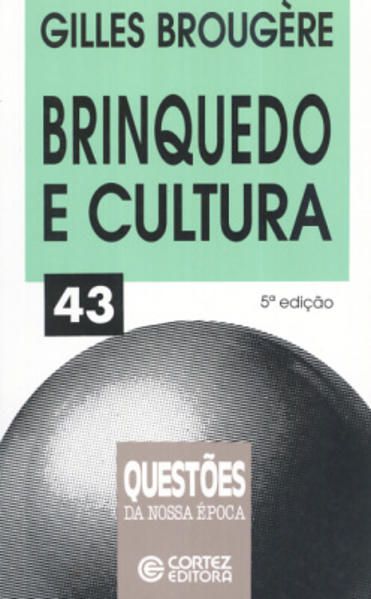 BRINQUEDO E CULTURA