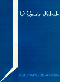 O QUARTO FECHADO