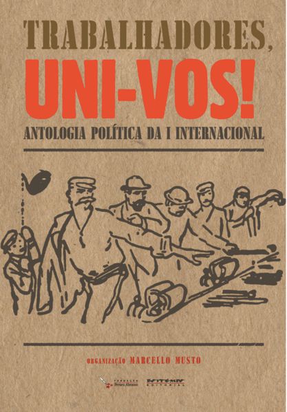 TRABALHADORES, UNI-VOS!