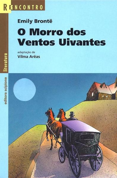 O MORRO DOS VENTOS UIVANTES