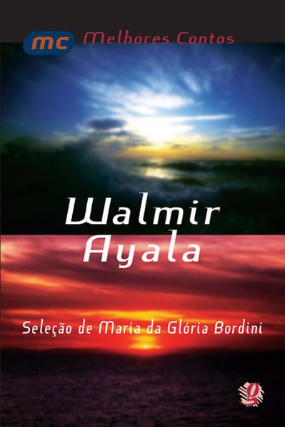 MELHORES CONTOS WALMIR AYALA