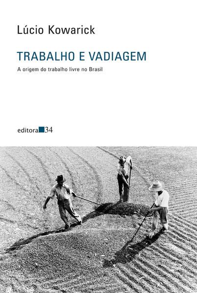 TRABALHO E VADIAGEM