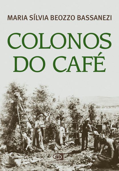 COLONOS DO CAFÉ