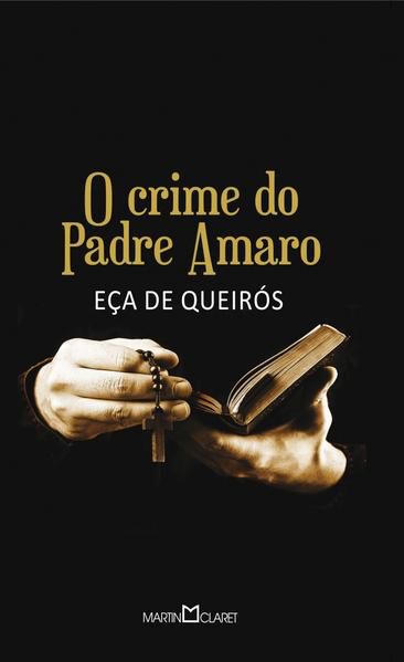 O CRIME DO PADRE AMARO