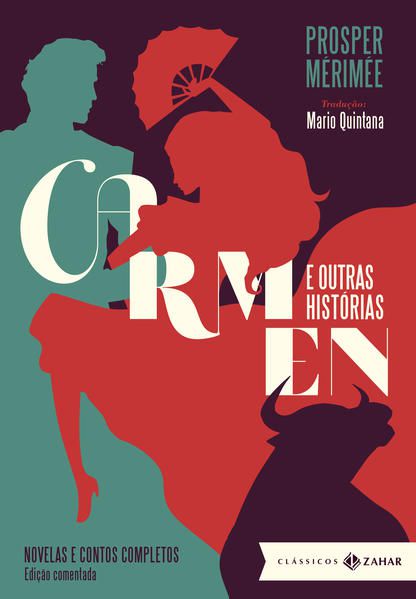 CARMEN E OUTRAS HISTÓRIAS: EDIÇÃO COMENTADA