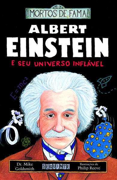 ALBERT EINSTEIN E SEU UNIVERSO INFLÁVEL