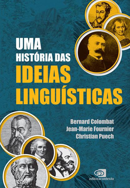UMA HISTÓRIA DAS IDEIAS LINGUÍSTICAS