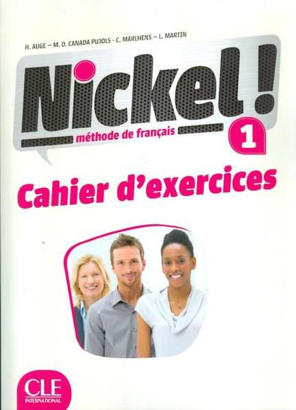 NICKEL! 1 - CAHIER D´EXERCICES