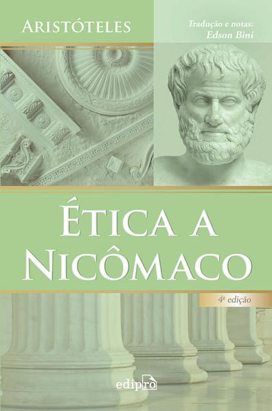 ÉTICA A NICÔMACO - ARISTÓTELES