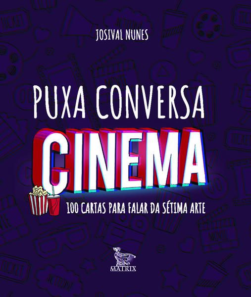 PUXA CONVERSA CINEMA