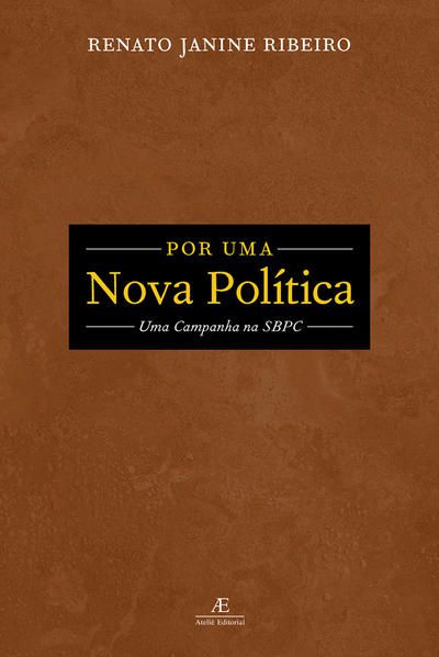 POR UMA NOVA POLÍTICA