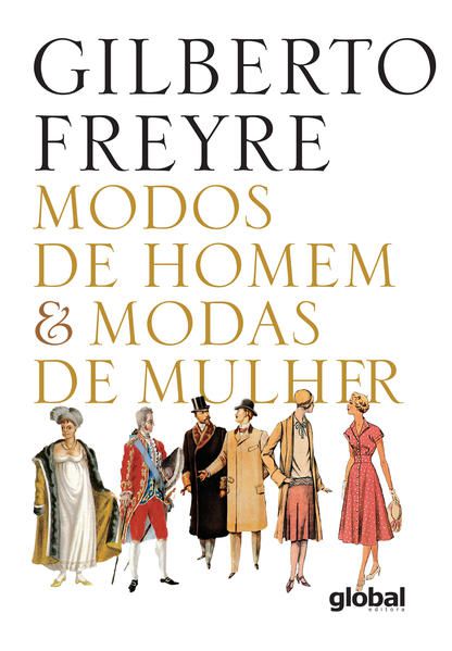 MODOS DE HOMEM & MODAS DE MULHER