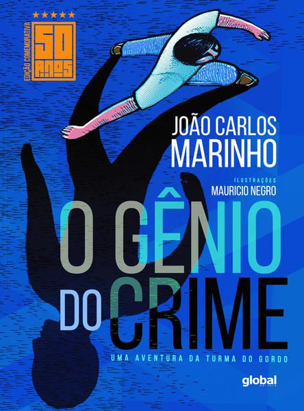 O GÊNIO DO CRIME - EDIÇÃO COMEMORATIVA DE 50 ANOS