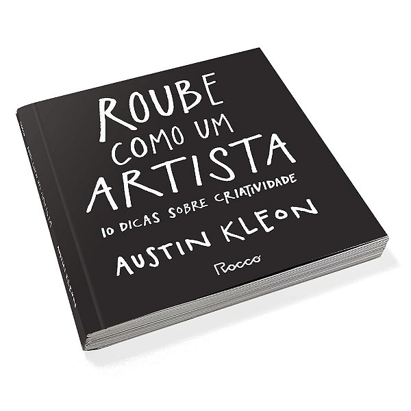 ROUBE COMO UM ARTISTA