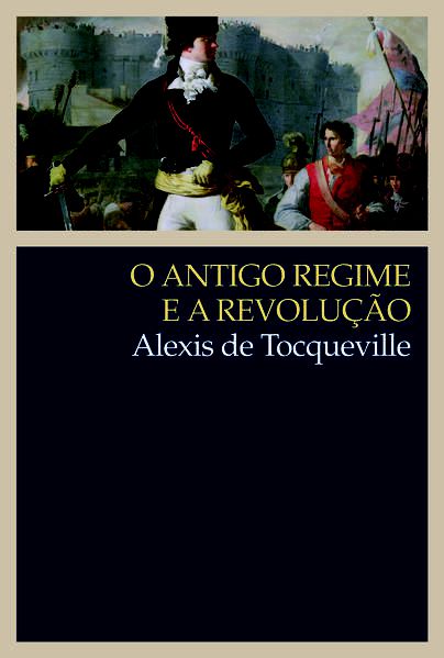 ANTIGO REGIME E A REVOLUÇÃO