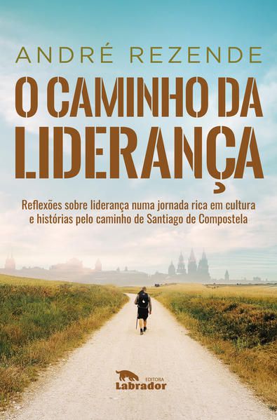O CAMINHO DA LIDERANÇA